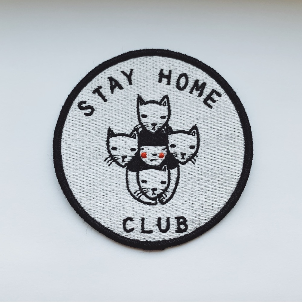 Stay Home Club Patch